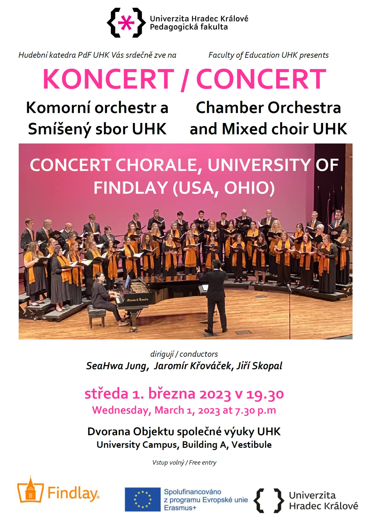 CONCERT CHORALE – University of Findlay + Komorní orchestr + Smíšený sbor UHK